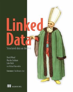 Linked Data (eBook, ePUB) - Ruth, Luke; Wood, David; Zaidman, Marsha; Hausenblas, Michael