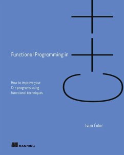 Functional Programming in C++ (eBook, ePUB) - Cukic, Ivan