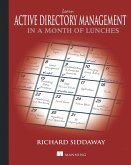Learn Active Directory Management in a Month of Lunches (eBook, ePUB)