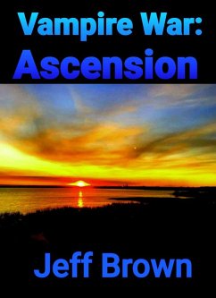 Vampire War: Ascension (eBook, ePUB) - Brown, Jeff