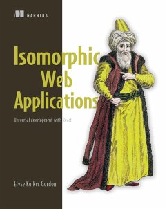 Isomorphic Web Applications (eBook, ePUB) - Gordon, Elyse