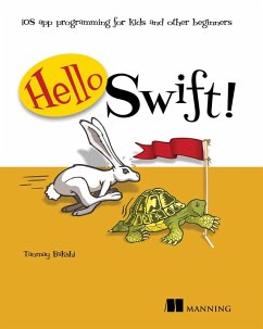 Hello Swift! (eBook, ePUB) - Bakshi, Puneet; Bakshi, Tanmay
