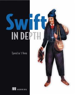 Swift in Depth (eBook, ePUB) - in 't Veen, Tjeerd
