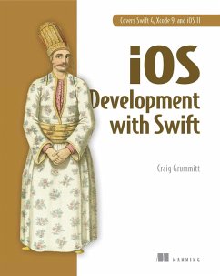 iOS Development with Swift (eBook, ePUB) - Grummitt, Craig