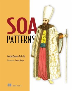 SOA Patterns (eBook, ePUB) - Rotem-Gal-Oz, Arnon