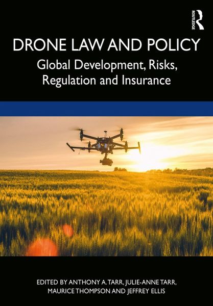 Drone Law and Policy (eBook, PDF) Drone Law and Policy (eBook, PDF)
