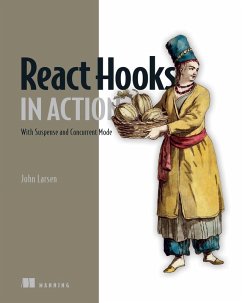 React Hooks in Action (eBook, ePUB) - Larsen, John