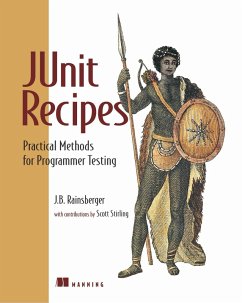 JUnit Recipes (eBook, ePUB) - Stirling, Scott; Rainsberger, J. B.