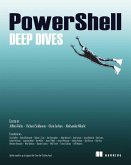 PowerShell Deep Dives (eBook, ePUB)