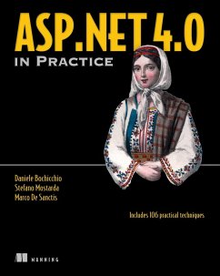 ASP.NET 4.0 in Practice (eBook, ePUB) - Mostarda, Stefano; De Sanctis, Marco; Bochicchio, Daniele