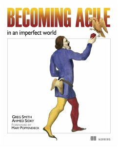 Becoming Agile (eBook, ePUB) - Sidky, Ahmed; Smith, Greg