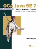 OCA Java SE 7 Programmer I Certification Guide (eBook, ePUB)