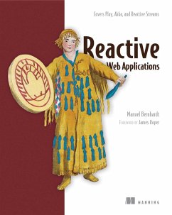 Reactive Web Applications (eBook, ePUB) - Bernhardt, Manuel