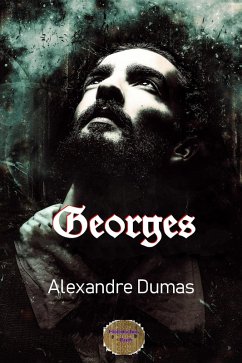 Georges (eBook, ePUB) - Dumas, Alexandre