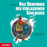 Das Geheimnis des verlassenen Schlosses [Smaragdenstadt-Reihe, Band 6 (Ungekürzt)] (MP3-Download)