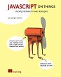 JavaScript on Things (eBook, ePUB) - Bild 1