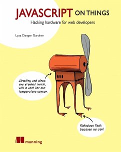 JavaScript on Things (eBook, ePUB) - Gardner, Lyza