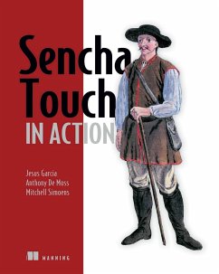 Sencha Touch in Action (eBook, ePUB) - De Moss, Anthony; Simoens, Mitchell; Garcia, Jesus