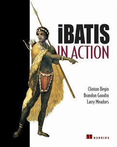 iBATIS in Action (eBook, ePUB) - Begin, Clinton; Goodin, Brandon R.; Meadors, Larry
