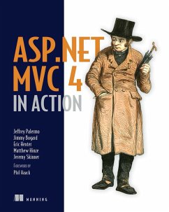 ASP.NET MVC 4 in Action (eBook, ePUB) - Palermo, Jeffrey; Bogard, James; Hexter, Eric; Hinze, Matthew