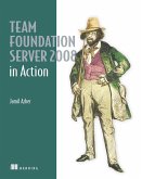 Team Foundation Server 2008 in Action (eBook, ePUB)