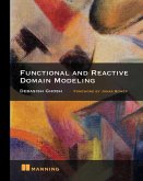 Functional and Reactive Domain Modeling (eBook, ePUB)