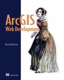 ArcGIS Web Development (eBook, ePUB)