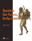 Operations Anti-Patterns, DevOps Solutions (eBook, ePUB)