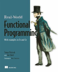 Real-World Functional Programming (eBook, ePUB) - Petricek, Tomas; Skeet, Jonathan