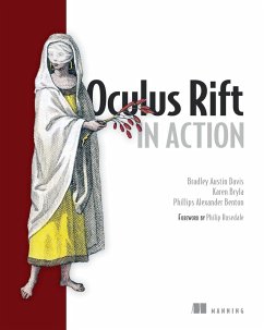Oculus Rift in Action (eBook, ePUB) - Benton, Alex; Bryla, Karen; Davis, Brad