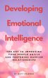 Developing Emotional Intelligence - The... - Bild 1