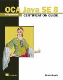 OCA Java SE 8 Programmer I Certification Guide (eBook, ePUB)