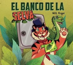 El Banco de la Selva (fixed-layout eBook, ePUB) - Roger, M.S.