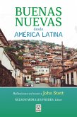 Buenas nuevas desde América Latina (eBook, ePUB)
