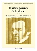 Il mio primo Schubert i grandi classici per i giovani pianisti