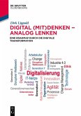 Digital (mit)denken - analog lenken (eBook, PDF)