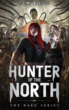 Hunter of the North (The Ward Series, #2) (eBook, ePUB) - Bilici, Cem