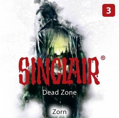 SINCLAIR - Dead Zone - Zorn / Sinclair Bd.1.3 (1 Audio-CD) (Restauflage) - Ehrhardt, Dennis