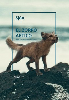 El zorro ártico (eBook, ePUB) - Sjón, Sigurjón Birgir Sigurdsson