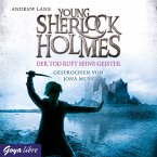 Young Sherlock Holmes. Der Tod ruft seine Geister [Band 6] (MP3-Download)