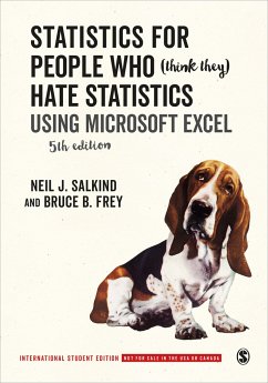 Statistics for People Who (Think They) Hate Statistics - International Student Edition - Salkind, Neil J.; Frey, Bruce B.