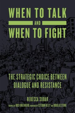 When to Talk and When to Fight (eBook, ePUB) - Subar, Rebecca