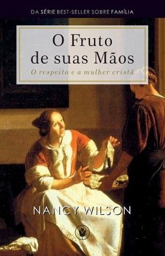 O Fruto de Suas Mãos