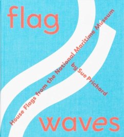 Cover Flag Waves: House Flags From The National Maritime Museum