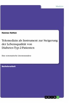 Telemedizin als Instrument zur Steigerung der Lebensqualität von Diabetes-Typ-2-Patienten