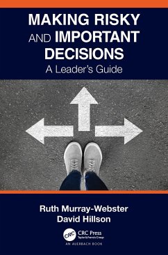 Making Risky and Important Decisions - Murray-Webster, Ruth; Hillson, David