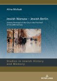Jewish Warsaw ¿ Jewish Berlin