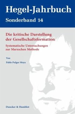 Die kritische Darstellung der Gesellschaftsformation. - Pulgar Moya, Pablo