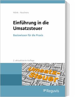 Einführung in die Umsatzsteuer - Höink, Carsten;Huschens, Ferdinand