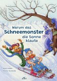 Warum das Schneemonster die Sonne klaute